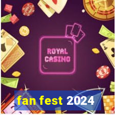 fan fest 2024